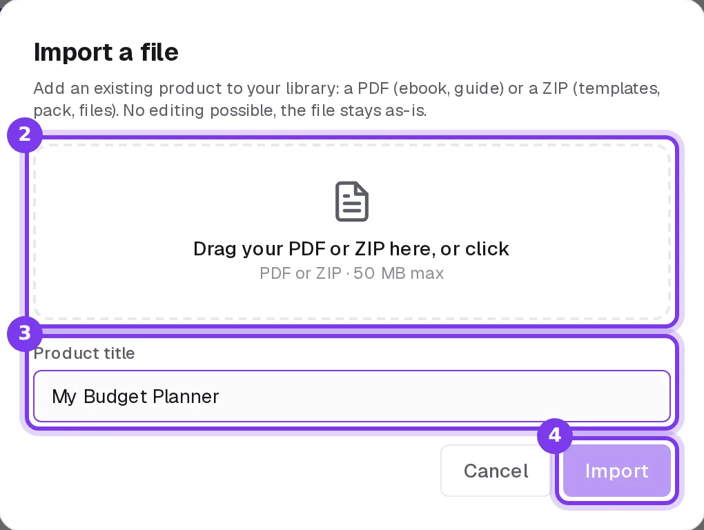 The Import a file window: the drop box for a PDF or ZIP, the Product title field and the Import button