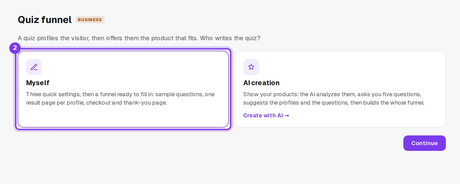 The Quiz funnel screen, with the Myself and AI creation choices and the Continue button