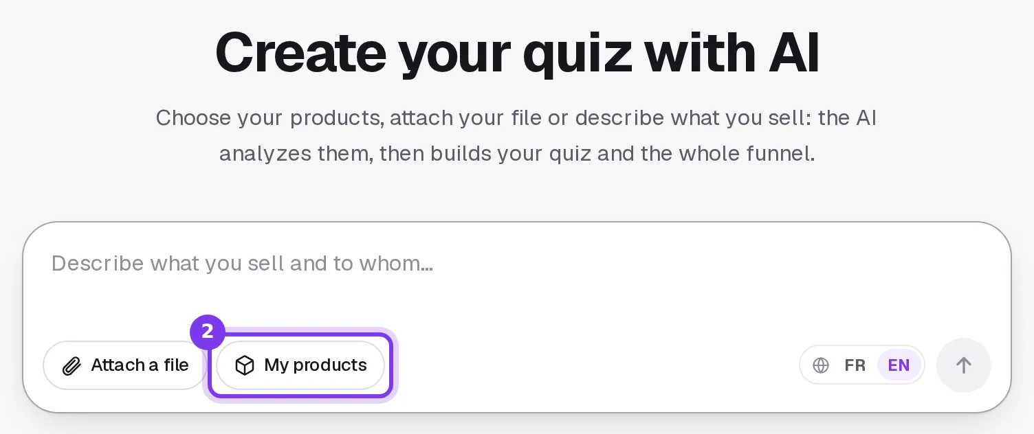 The Create your quiz with AI screen, with the My products button highlighted