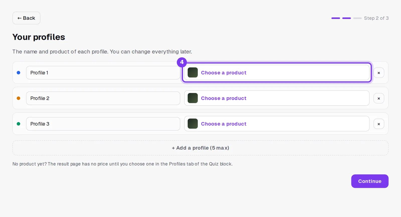 The Your profiles screen, with three profiles and their Choose a product buttons