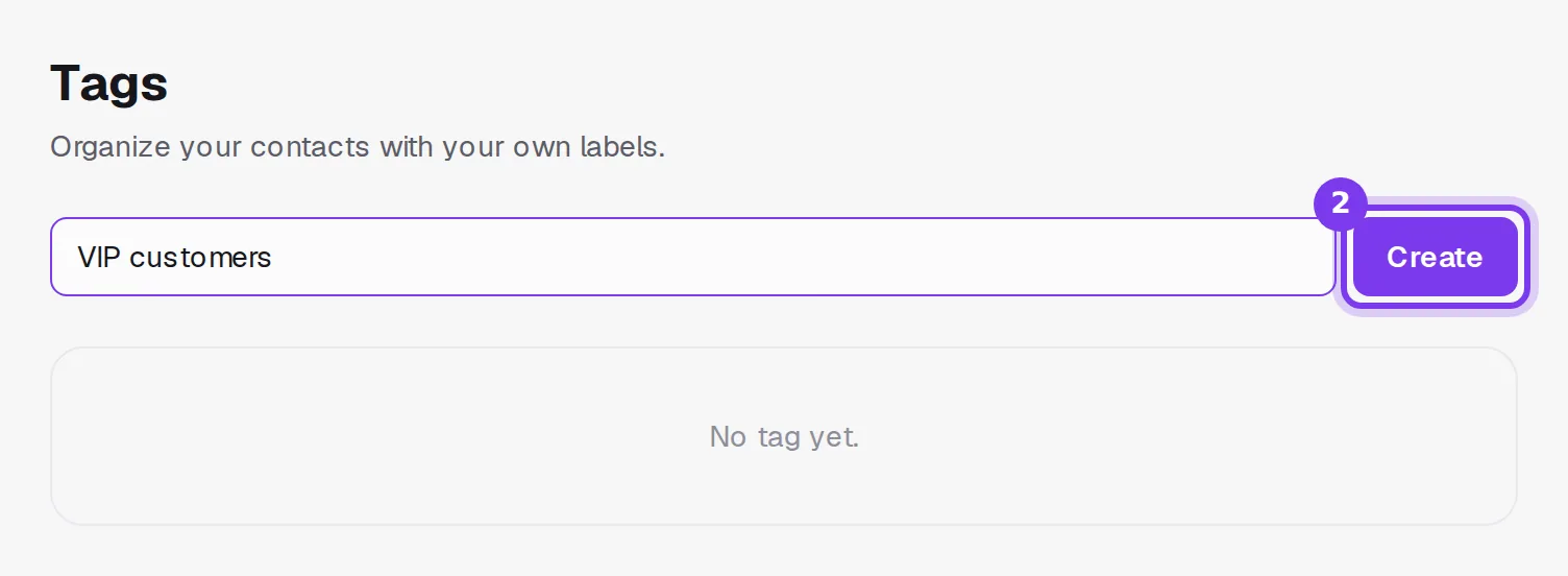 The Tags page with VIP customers typed in the New tag name field, next to the Create button
