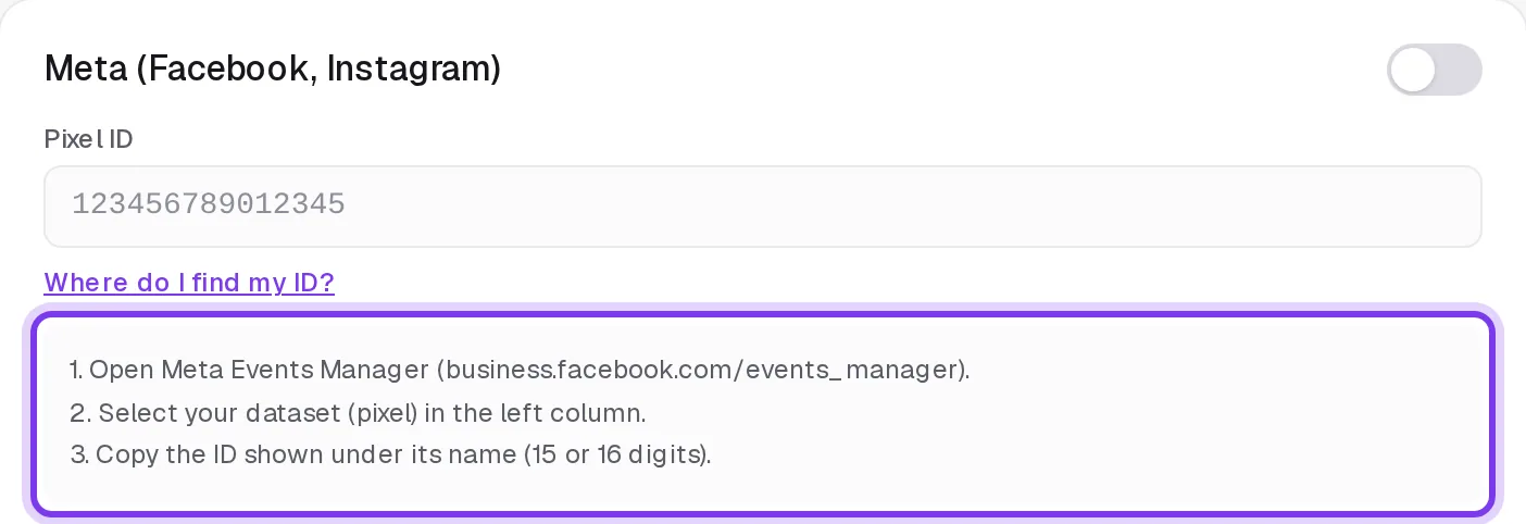 The Meta card with its Pixel ID field and, under Where do I find my ID?, three steps to find the ID in Meta Events Manager