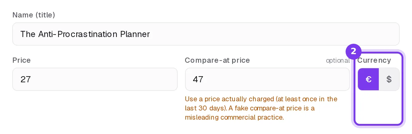 The Product settings window: the product name, then Price, Compare-at price and the Currency buttons, euro or dollar