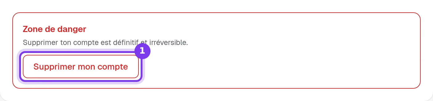La Zone de danger en bas de la carte Compte, avec le bouton Supprimer mon compte