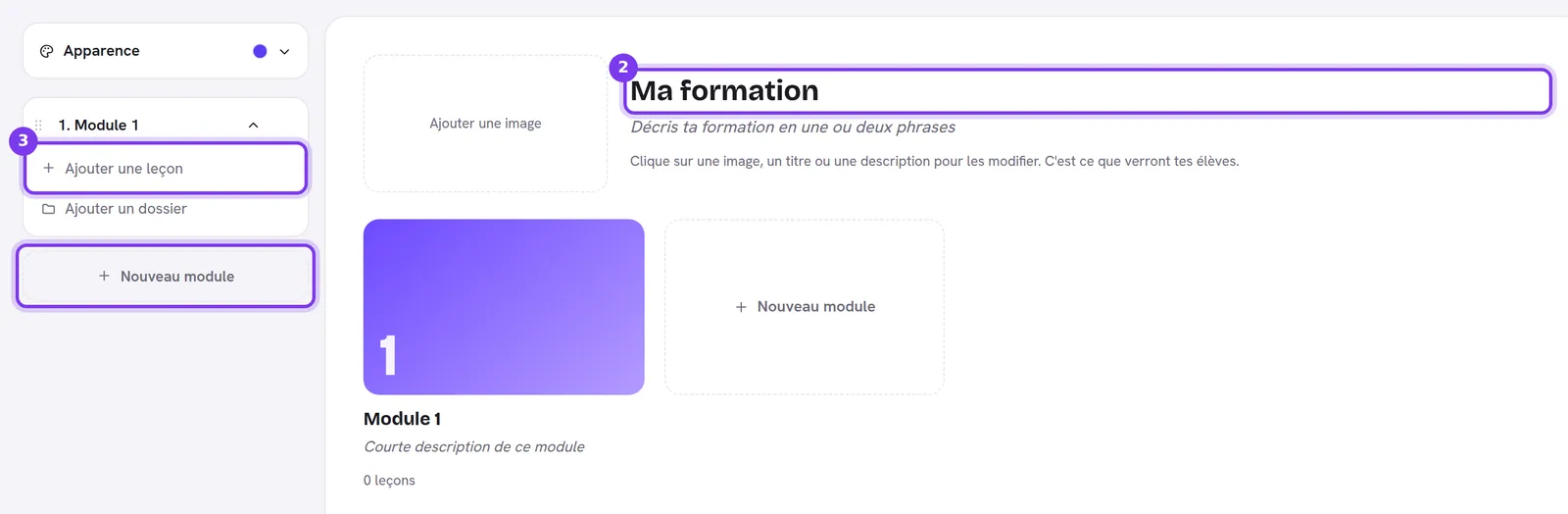 L'éditeur de formation : Apparence et Module 1 dans le menu de gauche, avec Ajouter une leçon, Ajouter un dossier et Nouveau module, et le titre de la formation