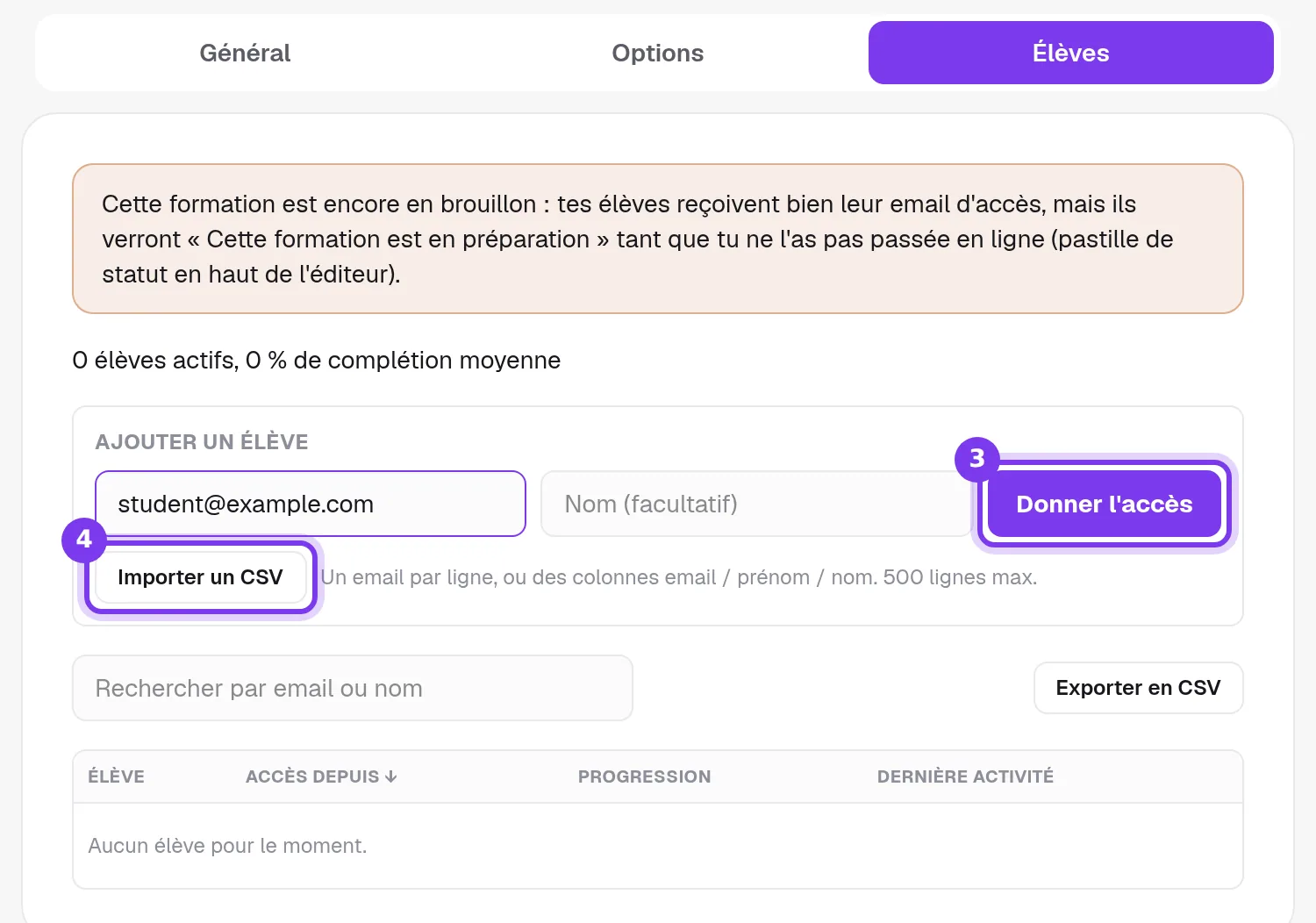 L'onglet Élèves des réglages de la formation : Ajouter un élève avec un email saisi, les boutons Donner l'accès et Importer un CSV, et la liste des élèves