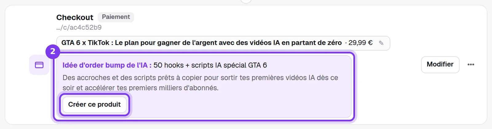L'étape Checkout d'un tunnel, avec une idée d'order bump de l'IA et son bouton Créer ce produit