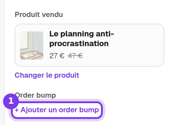 La colonne Réglages du tunnel, avec + Ajouter un order bump sous Order bump