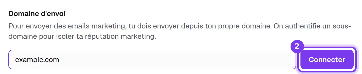 La carte Domaine d'envoi avec un domaine tapé dans le champ, à côté du bouton Connecter