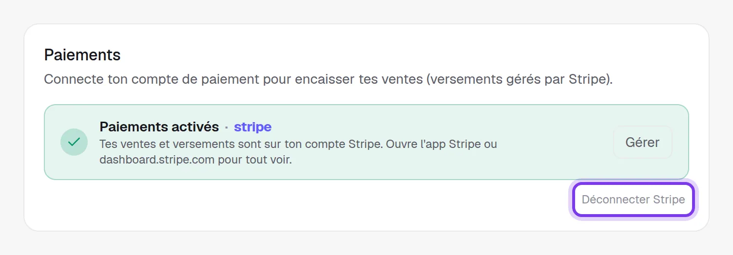 La carte Paiements avec le lien Déconnecter Stripe sous le bandeau Paiements activés